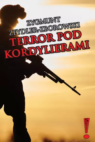 Terror pod Kordylierami - Zygmunt Zeydler Zborowski