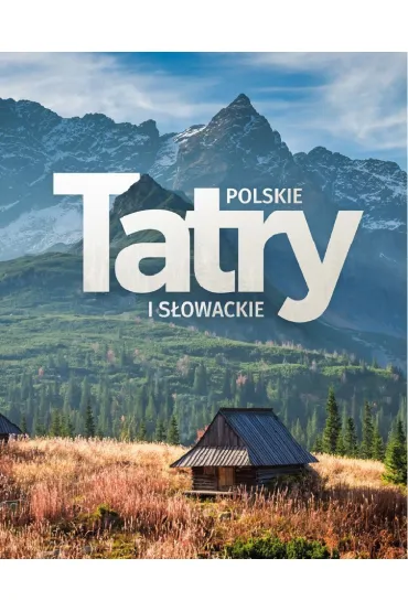 Tatry polskie i s�owackie - Barbara Zygma�ska