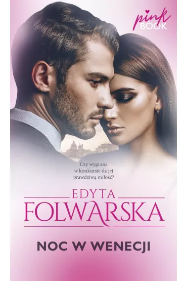 Noc w Wenecji - Edyta  Folwarska