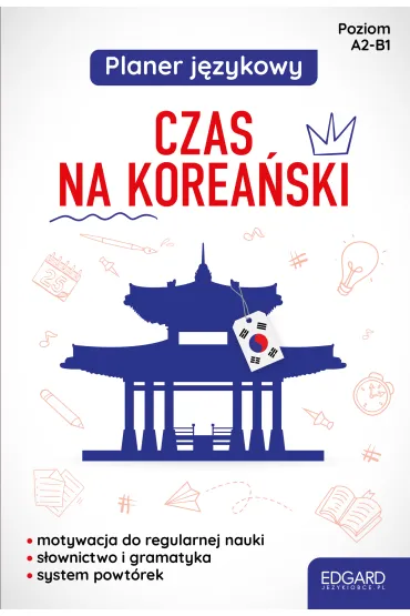 Planer j�zykowy. Czas na korea�ski. Poziom A1-B1 - In Choi Jeong, Maja  Ma�ecka