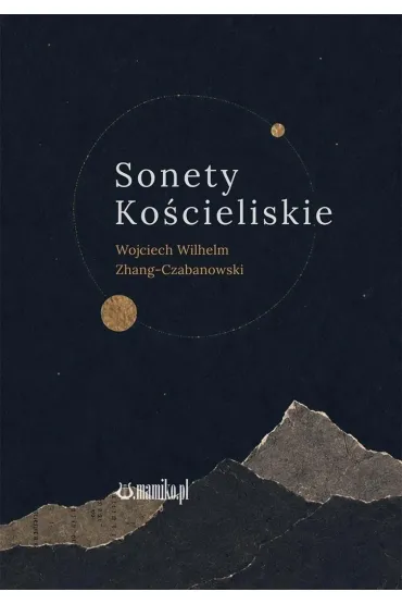 Sonety Ko�cieliskie - Wojciech Wilhelm, Zhang-Czabanowski