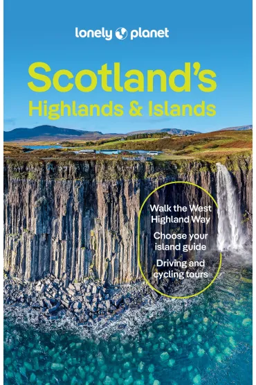 Scotland`s Highlands & Islands - Wilson Neil, Joseph  Reaney, Kay  Gillespie