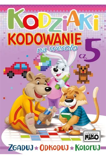 Kodziaki. Kodowanie na weso�o. Cz�� 5