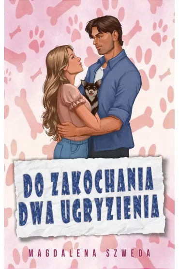 Do zakochania dwa ugryzienia (barwione brzegi) - Magdalena Szweda