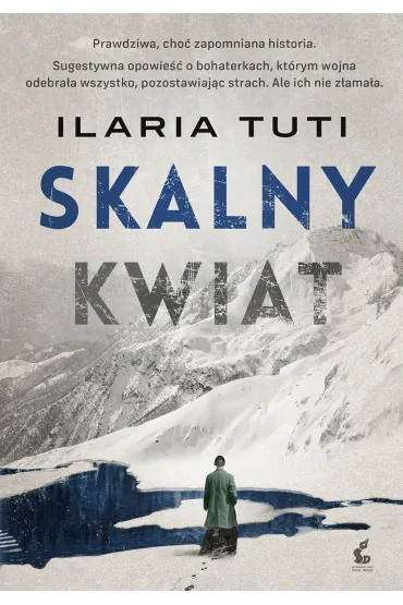 Skalny kwiat - Ilaria Tuti