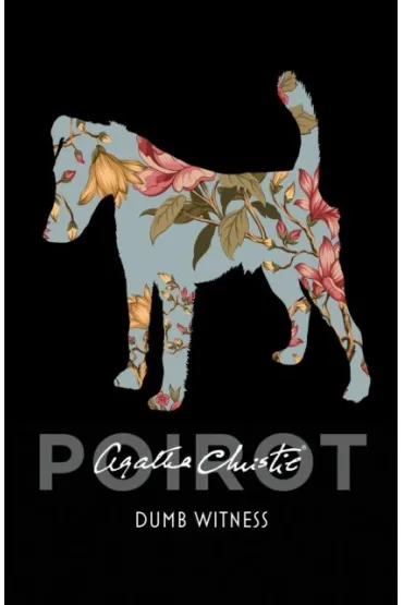 Poirot. Dumb Witness - Agatha Christie