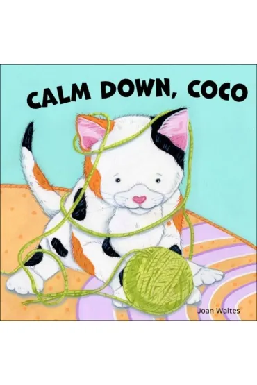 Calm Down, Coco - Joan  Waites