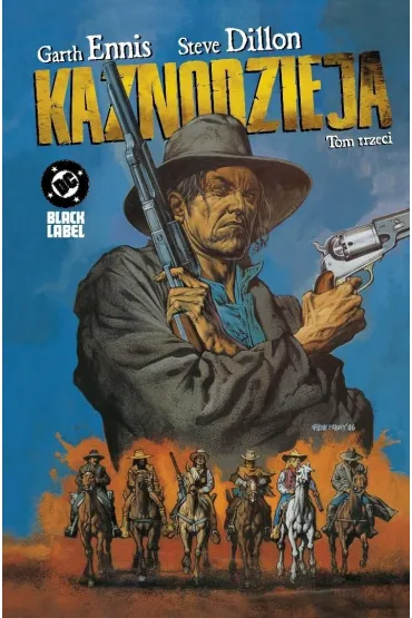 Kaznodzieja. Tom trzeci - Garth Ennis, Steve Dillon