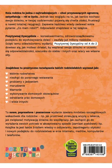 Pozytywna dyscyplina od A do Z. 1001 rozwi�za� na codzienne wyzwania rodzicielskie. - Lynn Lott, Jane Nelsen, Stephen Glenn