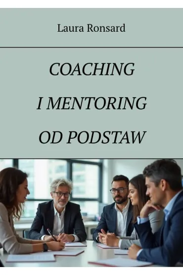 eBook Coaching i mentoring od podstaw epub - Laura  Ronsard