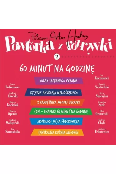 Powt�rka z rozrywki vol. 2 - 60 minut na godzin� (CD)