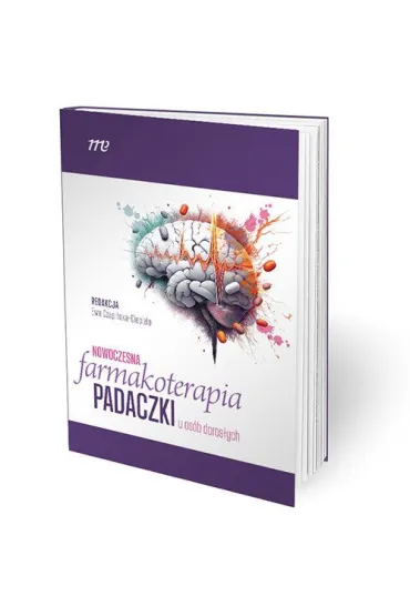 Nowoczesna farmakoterapia padaczki u os�b doros�ych - Ewa Czapi�ska-Ciepiela
