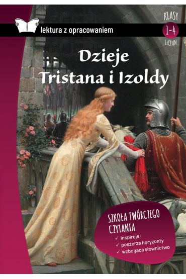 Dzieje Tristana i Izoldy. Lektura z opracowaniem