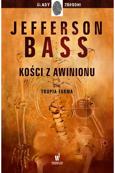 eBook Ko�ci z Awinionu mobi epub - Jefferson Bass