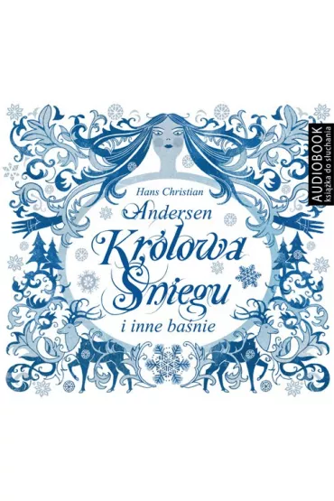 Audiobook Kr�lowa �niegu i inne ba�nie mp3 - Hans Christian Andersen