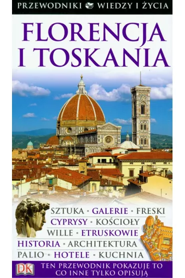 Florencja i Toskania