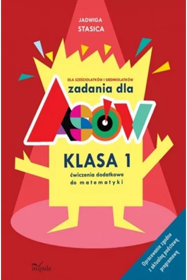 Zadania dla as�w. Klasa 1. Matematyka - Jadwiga Stasica