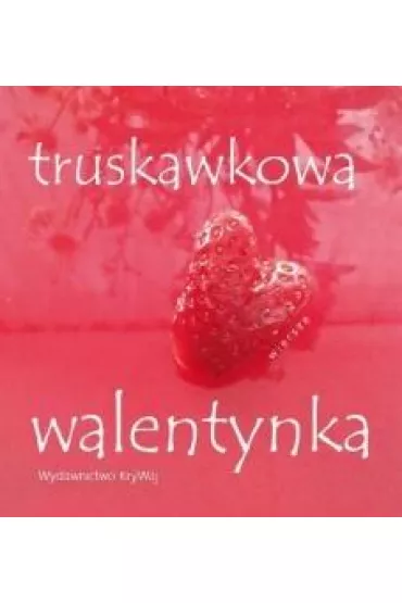 Truskawkowa walentynka