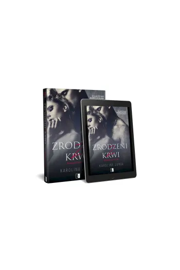 Zrodzeni z krwi. Rodzina Castello. Tom 1 - Karolina Jurga