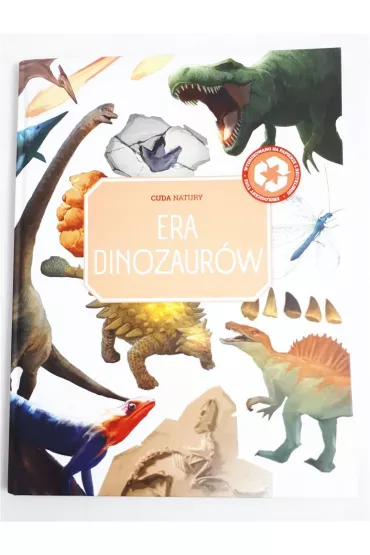 Cuda natury. Era dinozaur�w