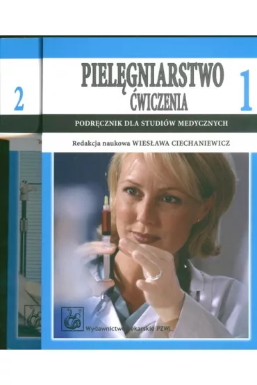 Piel�gniarstwo �wiczenia - Wies�awa Ciechaniewicz