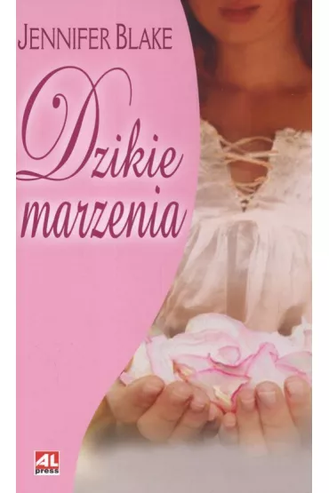 Dzikie marzenia - Blake Jennifer - Blake Jennifer