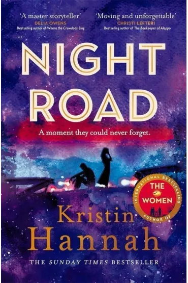 Night Road - Kristin Hannah