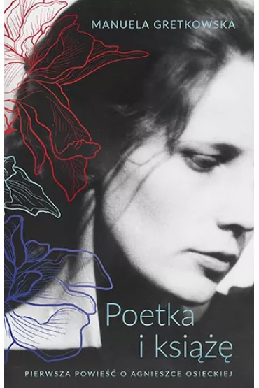 Poetka i ksi��� - Manuela Gretkowska