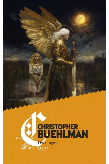 Dwa ognie - Christopher Buehlman