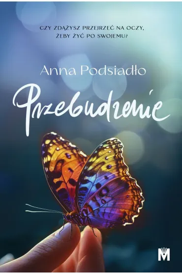 Przebudzenie - Anna  Podsiad�o