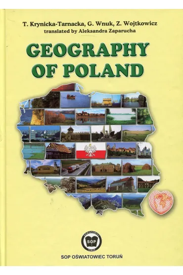 Geography of Poland - Gra�yna Wnuk, Teresa Krynicka-Tarnacka, Zofia Wojtkowicz