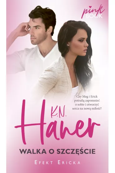 Walka o szcz�cie - K. N. Haner