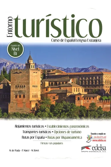 Entorno turistico alumno B1 - Marce Pilar, Marisa De Prada, Montserrat Bovet
