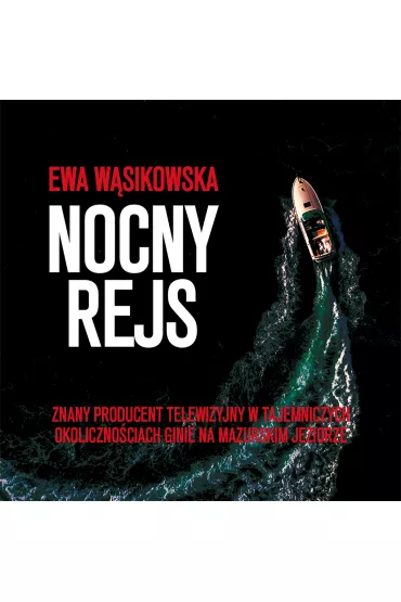 Audiobook Nocny rejs mp3 - Ewa W�sikowska