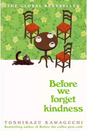Before We Forget Kindness wer. angielska - Toshikazu Kawaguchi