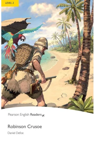 Robinson Crusoe. Book with Digital Version and audio. Level 2