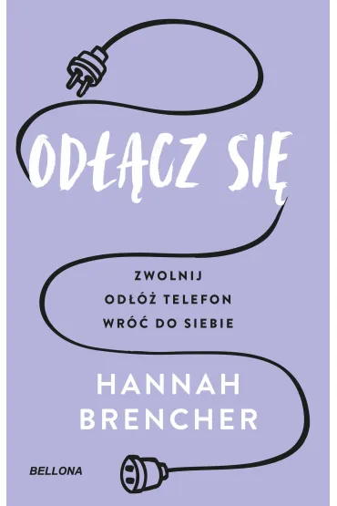 Od��cz si� - Hannah  Brencher