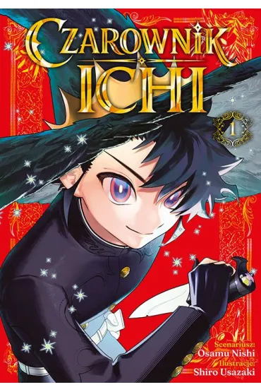 Czarownik Ichi. Tom 1 - Osamu Nishi, Shiro Usazaki