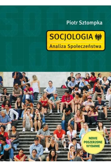 Socjologia. Analiza spo�ecze�stwa - Piotr Sztompka