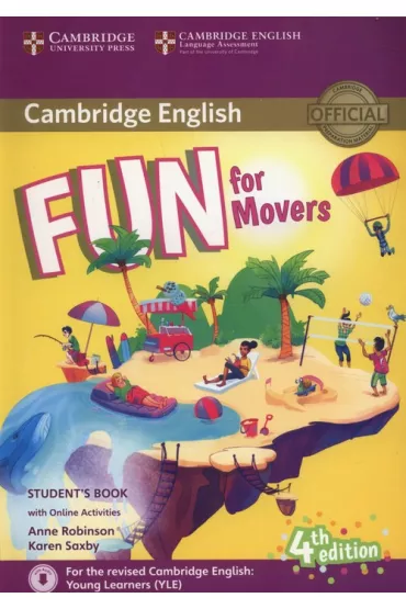 Fun for Movers. Student`s Book with Audio with Online Activities - Anne Robinson, Karen Saxby