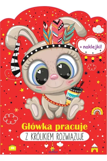 G��wka pracuje Z kr�likiem rozwi�zuje - Monika Matusiak