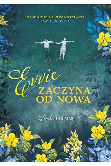 Evvie zaczyna od nowa - Linda  Holmes
