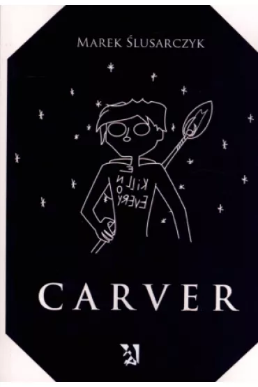 Carver - Marek �lusarczyk