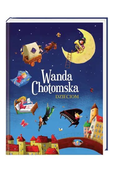 Wanda Chotomska dzieciom - Wanda Chotomska, Artur Gulewicz