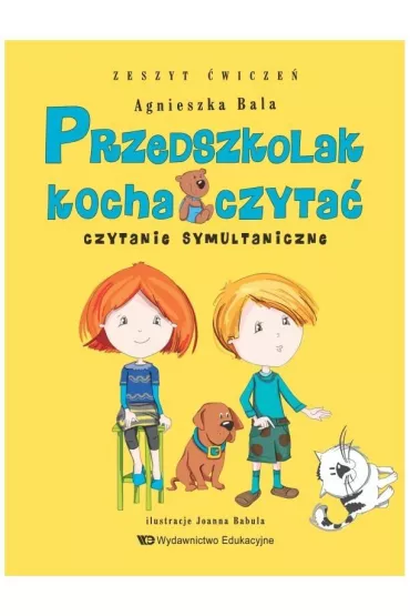 Przedszkolak kocha czyta�. Zeszyt �wicze�. Czytanie symultaniczne - Agnieszka Bala