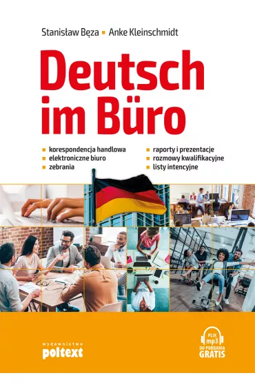 Deutsch im Buro - Kleinschmidt Anke, Stanis�aw B�za