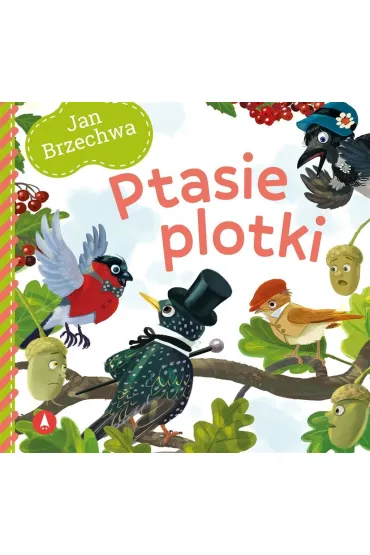 Ptasie plotki - Jan Brzechwa