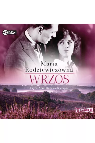 Audiobook Wrzos CD - Maria Rodziewicz�wna