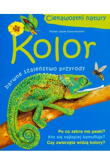 KOLOR CIEKAWOSTKI NATURY BPZ!-MULT - Robert Jacek Dzwonkowski