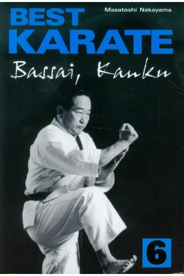 Best Karate 6 Bassai, Kanku - Nakayama Masatoshi